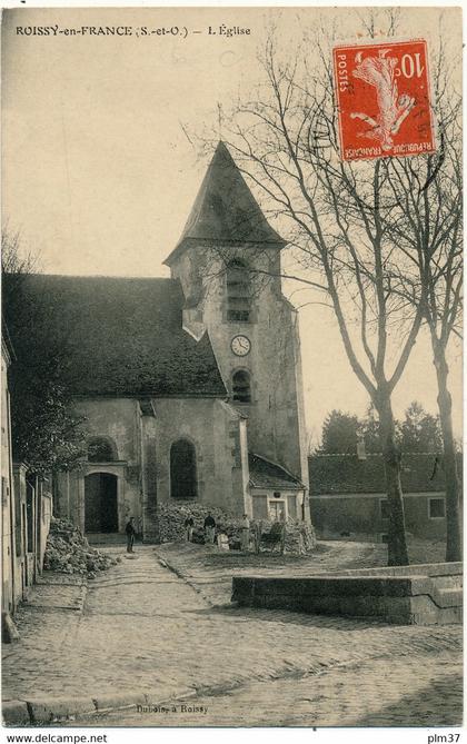 ROISSY EN FRANCE - L'Eglise