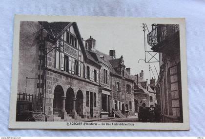 Roscoff, la rue amiral Réveillère, Finistère 29