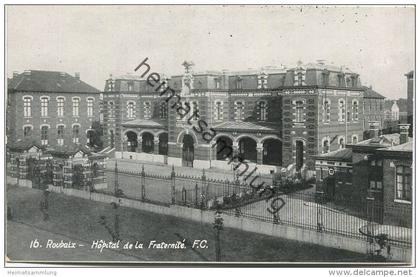 Roubaix - Hopital de la Fraternite - Imp. F. Castelan Roubaix