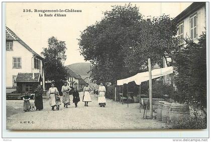 ROUGEMONT LE CHÂTEAU  - La route d'Alsace.