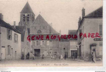 91- SACLAY - PLACE DE L' EGLISE