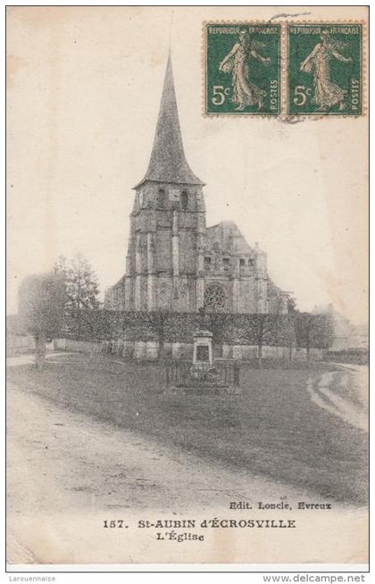 27 - SAINT AUBIN D' ECROSVILLE - L'Eglise