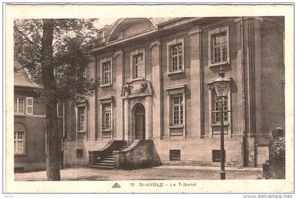 Carte Postale Ancienne de SAINT AVOLD-le tribunal