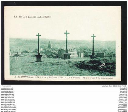 carte de saint didier en velay  ( calvaire ) ( recto verso )