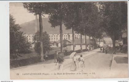 Saint Etienne de Remiremont (88 - Vosges) La route de Gérardmer et les Usines