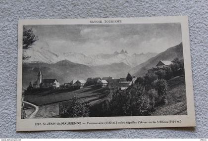 Saint Jean de Maurienne, Fontcouverte et les aiguilles d'Arves, Savoie 73