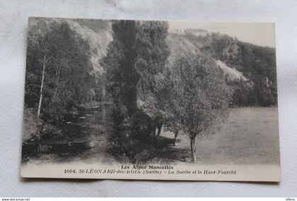 Saint Léonard des Bois, la Sarthe et le Haut Fourché, Sarthe 72