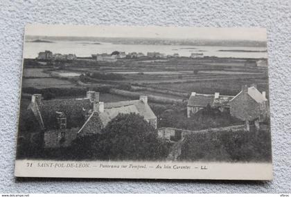 Cpa 1930, saint Pol de Léon, panorama sur Pempoul, au loin Carantec, Finistère 29