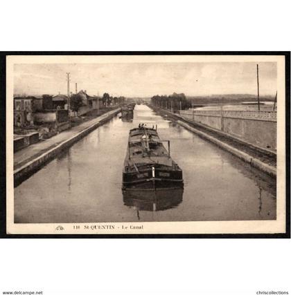 02 - SAINT QUENTIN (Aisne) - Le Canal