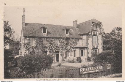 76 - SAINT WANDRILLE RANCON - Restaurant du Moulin