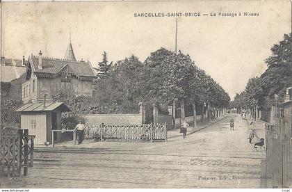 CPA Sarcelles-Saint-Brice Le Passage à Niveau