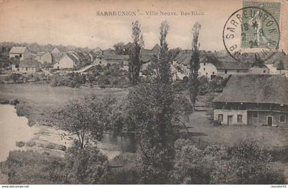 rare cpa Sarre-Union ville neuve