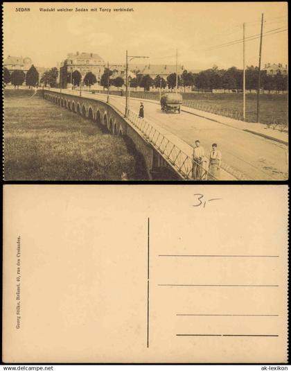 CPA Sedan Sedan Viadukt welcher Sedan mit Torcy verbindet. 1915