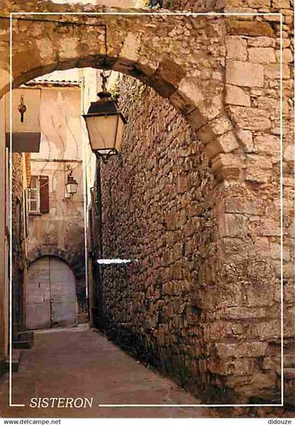 04 - Sisteron - Vieille ruelle - Vieilles pierres - Flamme Postale de Saint Maximin la Sainte Baume - CPM - Voir Scans R