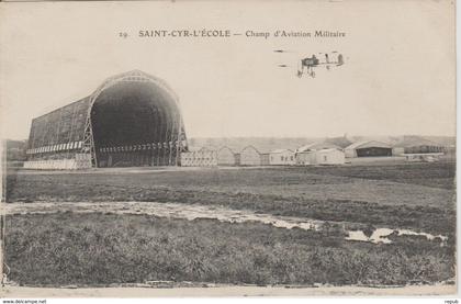 St Cyr l'Ecole Champ d'Aviation Militaire