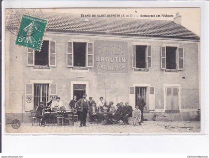 ETANG DE SAINT-QUENTIN: restaurant des pêcheurs, broutin - état