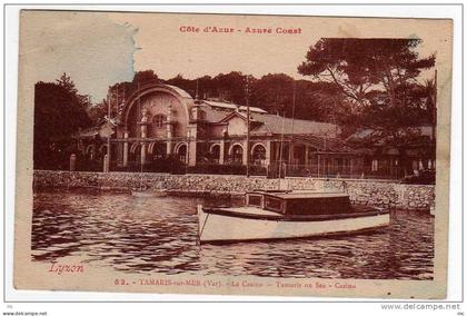 83 - Tamaris-sur-Mer (var) - Le Casino - Bateau / Barque