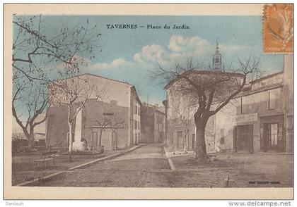 83 // TAVERNES   place du jardin