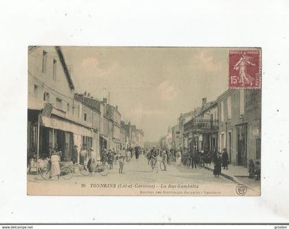 TONNEINS (LOT ET GARONNE) 20 LA RUE GAMBETTA  5COMMERCES ET BELLE ANIMATION) 1924