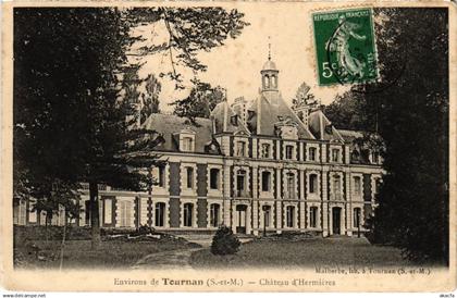 CPA Environs de TOURNAN-en-BRIE Chateau d'Hermieres (1298894)