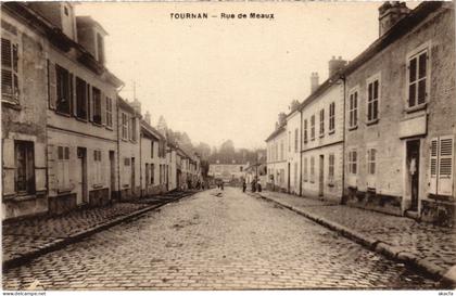 CPA TOURNAN-en-BRIE Rue de Meaux (1299925)