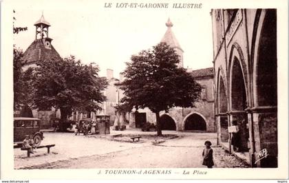 47 - TOURNON -D'AGENAIS -- La Place