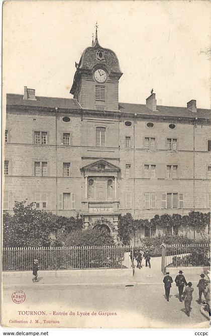 CPA Tournon Entrée du Lycée de Garçons