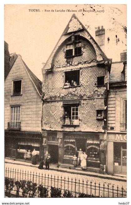 Tours - Rue de Lariche - Maison dit Dauphin 1430