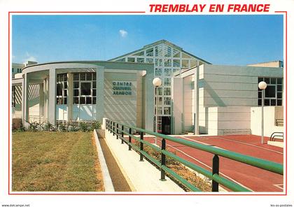 93 TREMBLAY EN France CENTRE D ARAGON