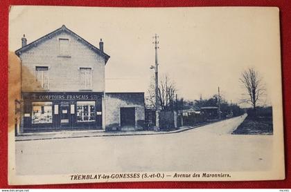 CPA  -  Tremblay en France -  Tremblay les Gonesses -(S.-et-O.) Avenue des Maronniers  ( Comptoirs Français )