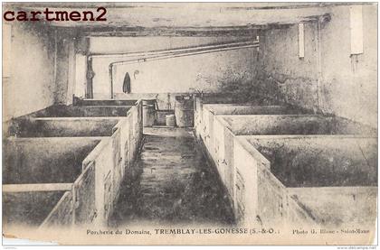 RARE : TREMBLAY-LES-GONESSE PORCHERIE DU DOMAINE PORCS COCHONS ELEVAGE AGRICULTURE TREMBLAY-EN-FRANCE CACHET ECOLE 93