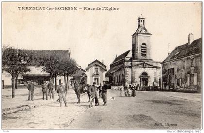 TREMBLAY-LES-GONESSE (TREMBLAY-EN-FRANCE) PLACE DE L'EGLISE ANIMEE