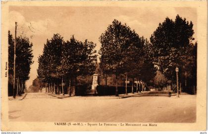 CPA VAIRES-sur-MARNE Square La Fontaine - Monument aux Morts (1328706)