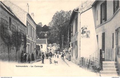 95-VALMONDOIS- LE CAROUGE