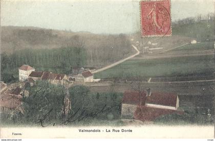 CPA Valmondois La Rue Dorée