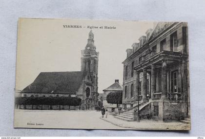 Viarmes, église et mairie, Val d'Oise 95