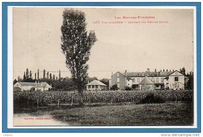 65 - VIC sur BIGORRE -- Couvent des Petites Soeurs