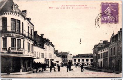 65 VIC SUR BIGORRE - place de la République