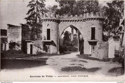 Environs de Vichy, Hauterive, Vieux portique