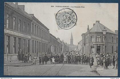 VIEUX CONDE - La Grande Rue