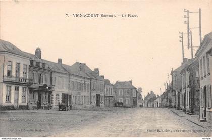 VIGNACOURT - la Place