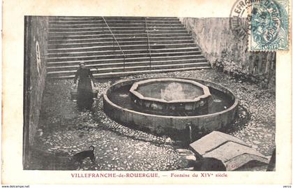 Carte  POSTALE  ANCIENNE de VILLEFRANCHE de ROUERGUE - Fontaine XIV siècle