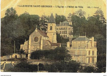 Carte Postale ANCIENNE de VILLENEUVE saint GEORGES - Eglise & Hôtel de Ville