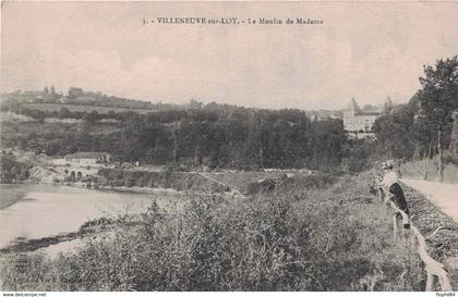 LOT ET GARONNE - VILLENEUVE SUR LOT - LE MOULIN DE MADAME.