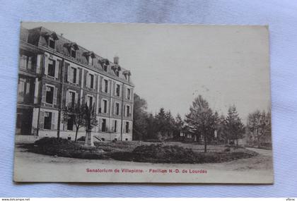 sanatorium de Villepinte, pavillon Notre Dame de Lourdes, Seine saint Denis 93