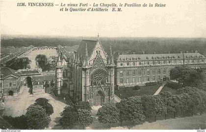 94 - Vincennes - Le vieux Fort - La Chapelle - le Pavillon de la Reine - CPA - Voir Scans Recto-Verso