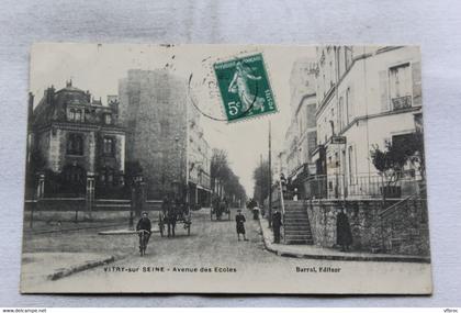 Cpa 1908, Vitry sur Seine, avenue des écoles, Val de Marne 94