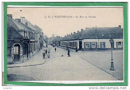 WATTRELOS - La Rue du Moulin