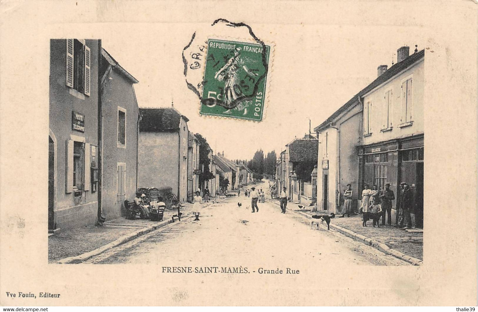 Fresne Saint St Mamès Grande Rue poste commerces