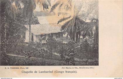 Gabon - Chapelle de Lambaréné - P. E. Vernier photographe - Ed. Jul. Manias & Cie